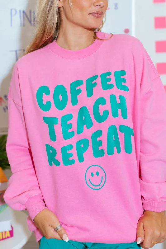 Coffee Teach Repeat Pink Oversized Graphic Sweatshirt