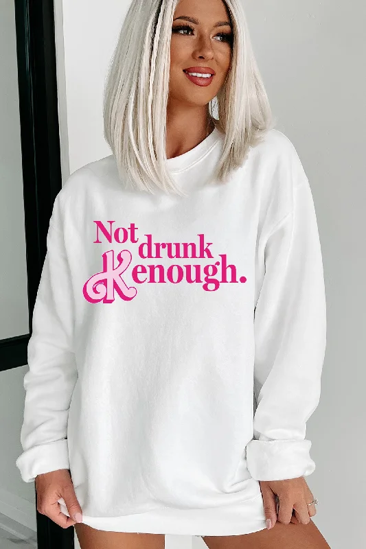 ""Not Drunk Kenough"" Graphic - Multiple Shirt Options (White) - Print On Demand