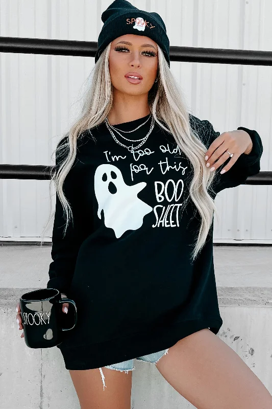 ""Too Old For This Boo Sheet"" Graphic - Multiple Shirt Options (Black) - Print On Demand